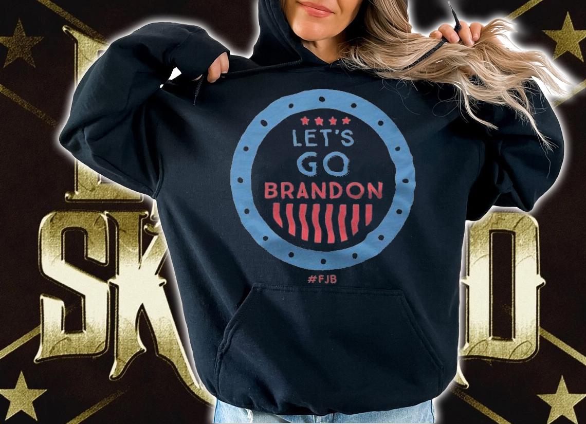 Let's Go Brandon FJB Circle T-Shirt t-shirt hoodie