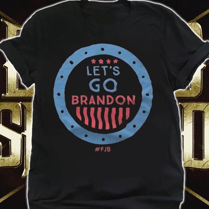 Let's Go Brandon FJB Circle T-Shirt t-shirt shirt