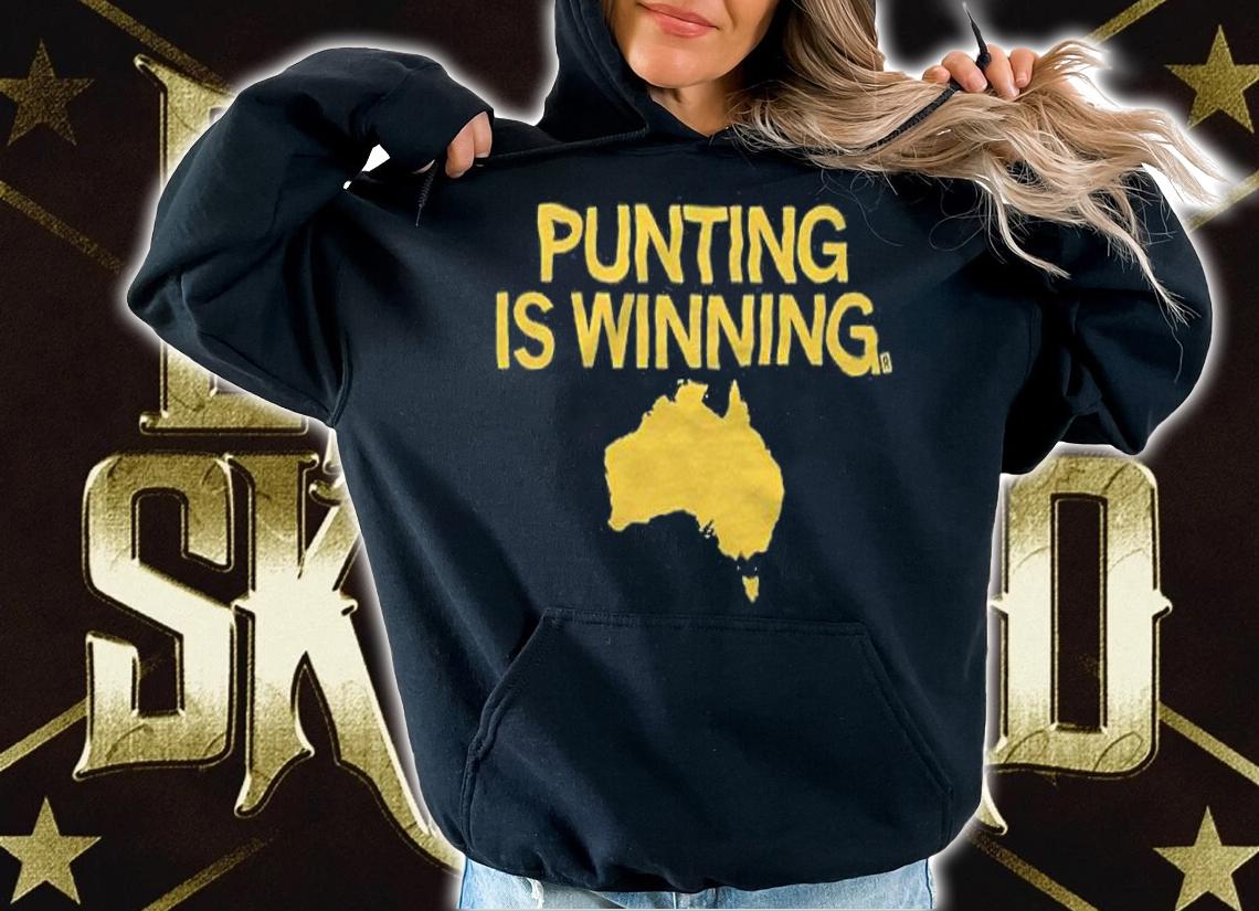 Punting is winning Australia map Taylor 9 T-shirt t-shirt