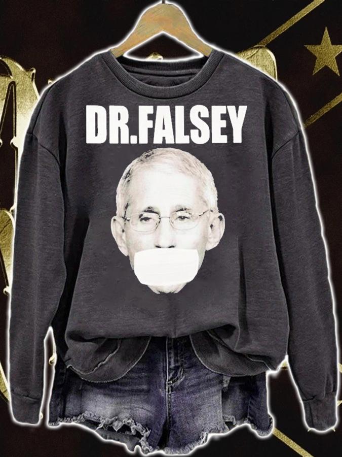 Dr Fauci Dr Falsey T-Shirt
