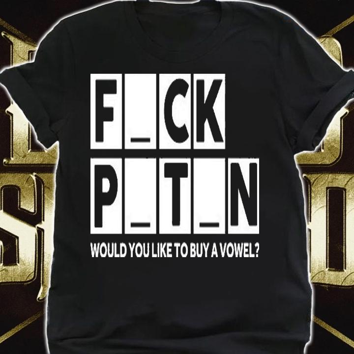 Fuck Putin Would You Like To Buy A Vowel Support Ukraine I Stand With Ukraine T-Shirt