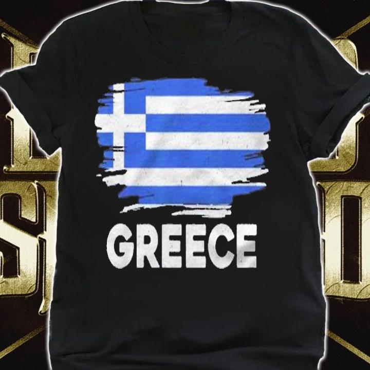 Greece Flag Greece Gift Tee For All Greeks Shirt shirt