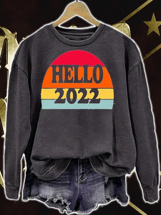 Hello 2022 Burn In Hell 2021 Shirt Happy New Year T-Shirt sweatshirt