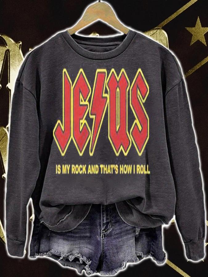 Jesus Is My Rock And Thats How I Roll Funny Christian Shirt sweatshirt