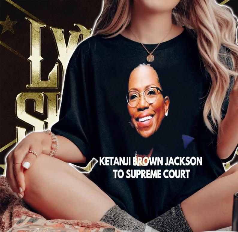 Ketanji Brown Jackson To Supreme Court T-Shirt woman shirt