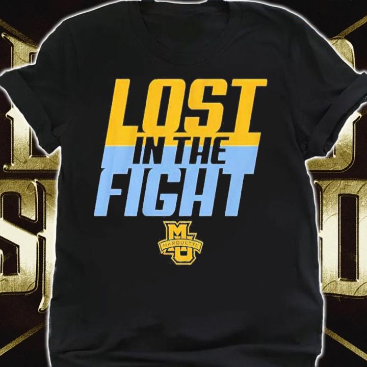 Marquette Lost In The Fight Shirt
