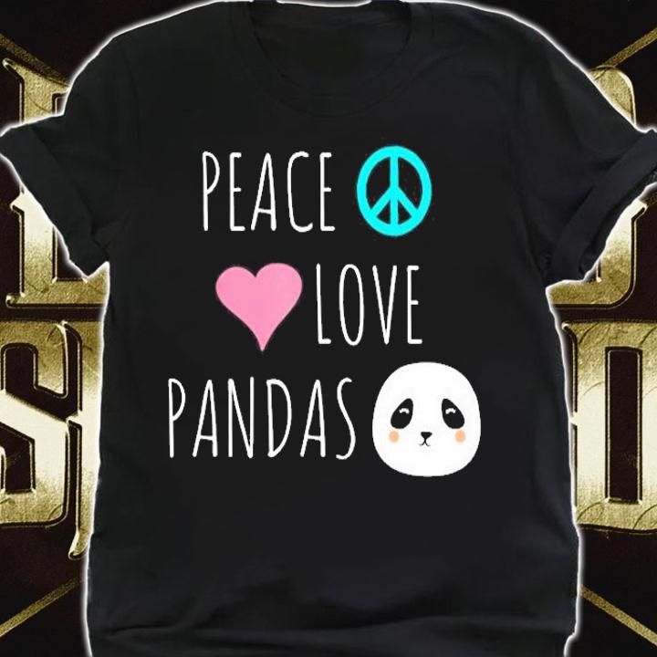 Peace Love Pandas Cute Panda Bear Animal Pet Love Gift T-Shirt shirt