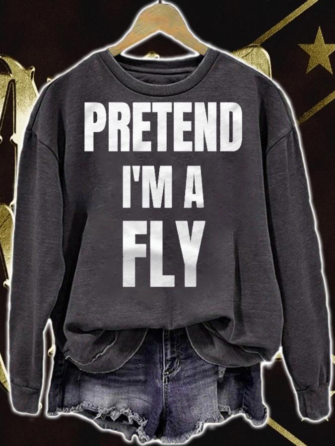 Pretend Im A Fly Funny Lazy Halloween Costumes 2021 Ver2 Shirt sweatshirt