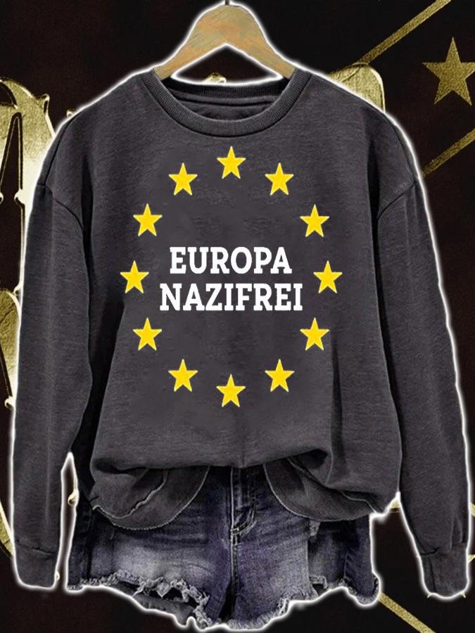 Funny Europa Nazifrei T-Shirt sweatshirt