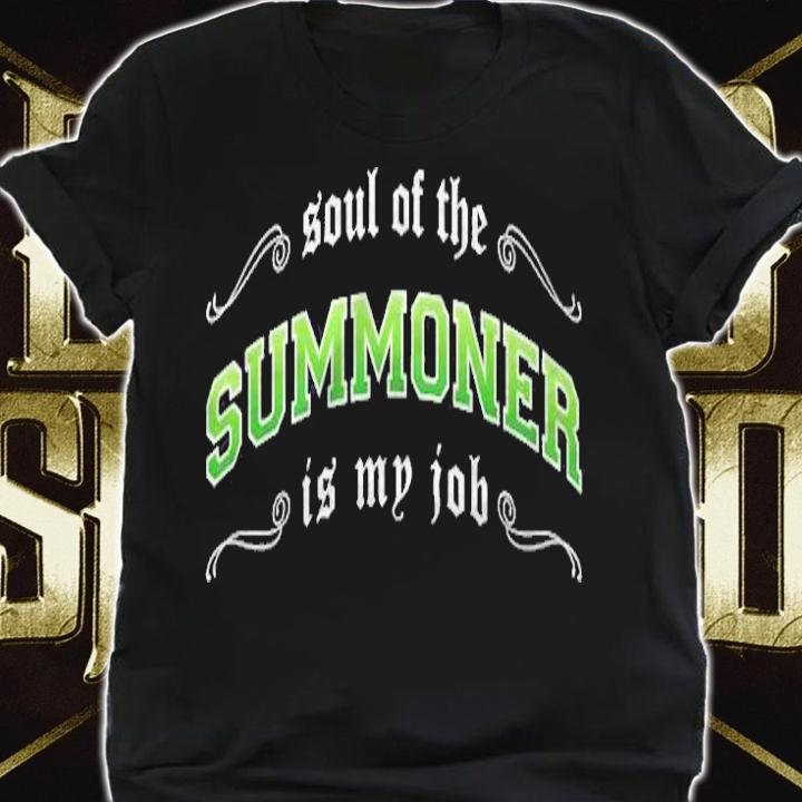 Summoner Is My Job Fantasy Mmo Gamer T-shirt shirt