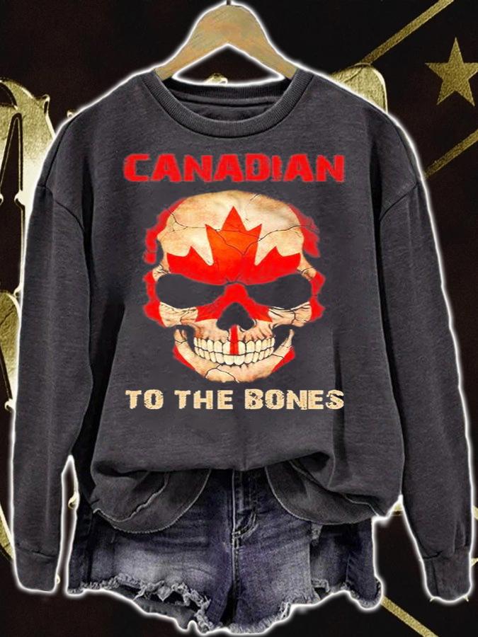 Canadian To The Bones T-Shirt sweatshirt