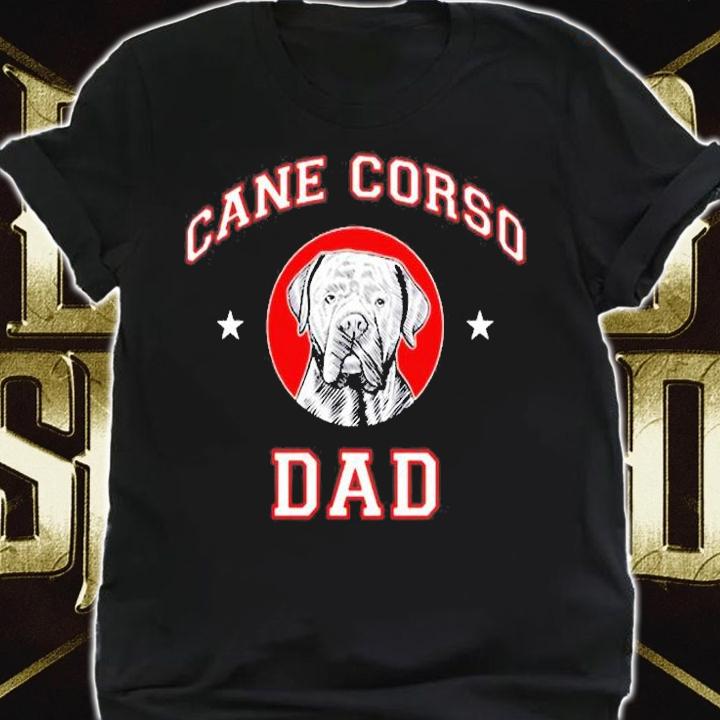Cane Corso Dad Pet Lover T-Shirt
