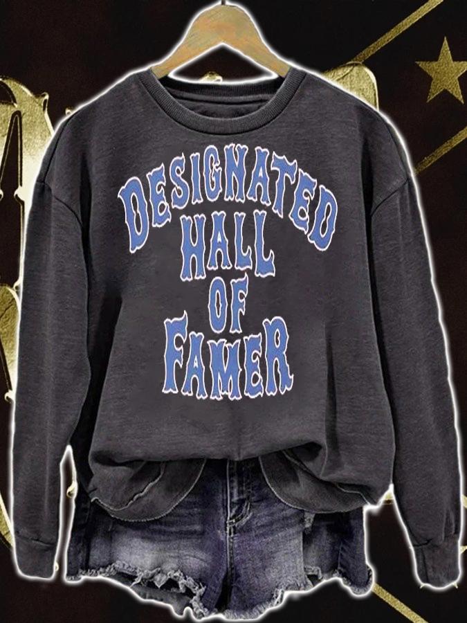 Designated Hall Of Famer T-Shirt