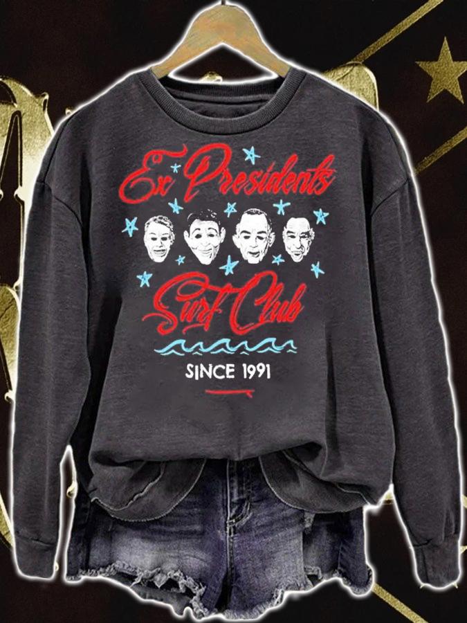 Ex Presidents Surf Club Since 1991 Shirt sweatshirt
