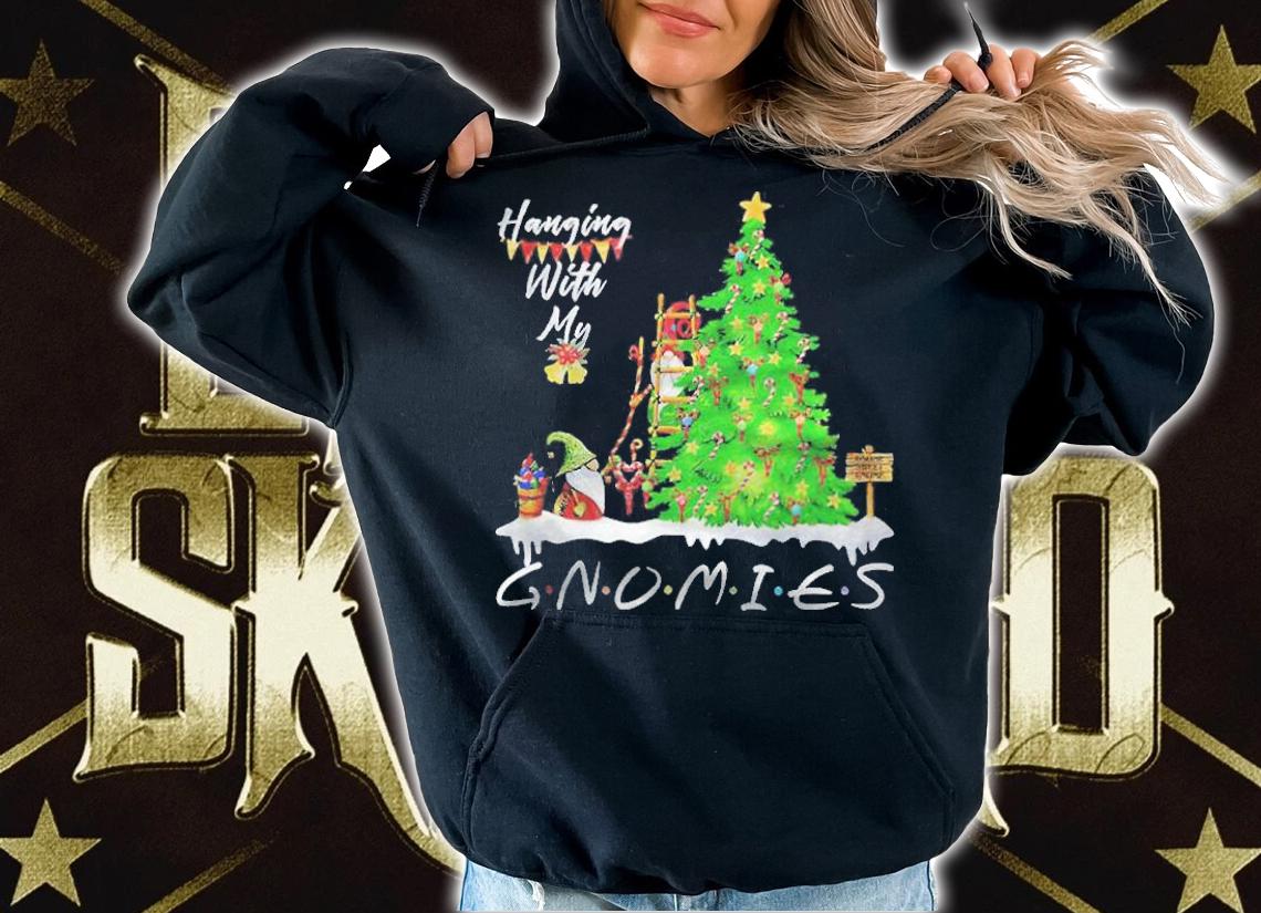 Hanging with my Gnomies Gnome family Christmas T-shirt hoodie