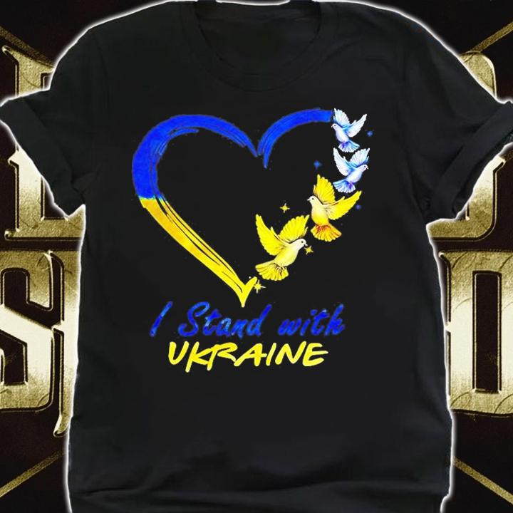 I Stand With Ukraine Shirt Heart Dove Flag Free Ukraine T-Shirt shirt