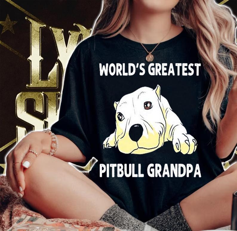 World's Greatest Pitbull Grandpa Shirt woman shirt