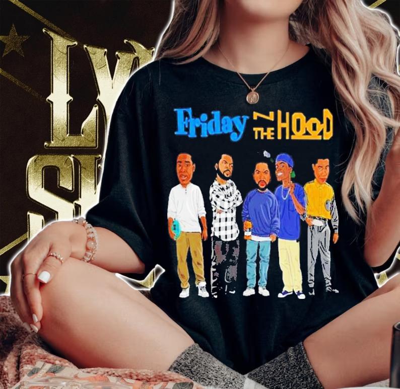 Friday N The Hood 2022 shirt woman shirt