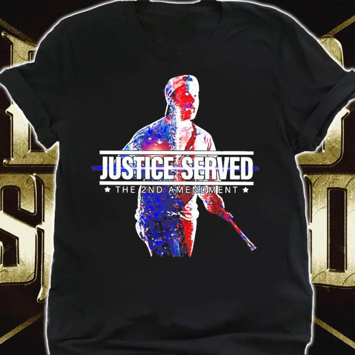 Kyle Rittenhouse Justice Served The 2nd Amendment Shirt