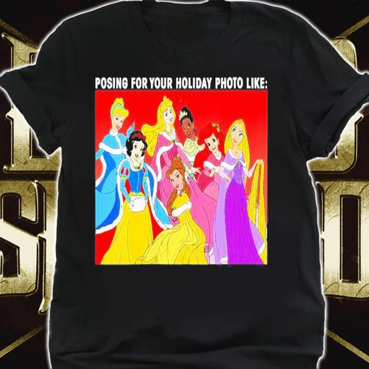 Womens Princess Posing For Holiday Photo Like Shirt shirt