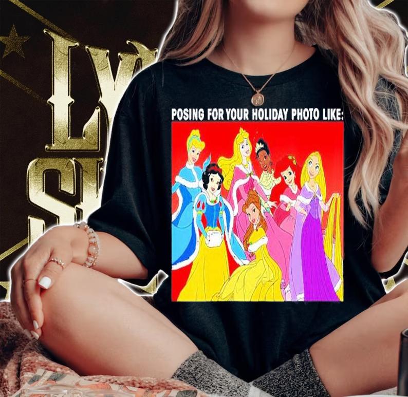 Womens Princess Posing For Holiday Photo Like Shirt woman shirt