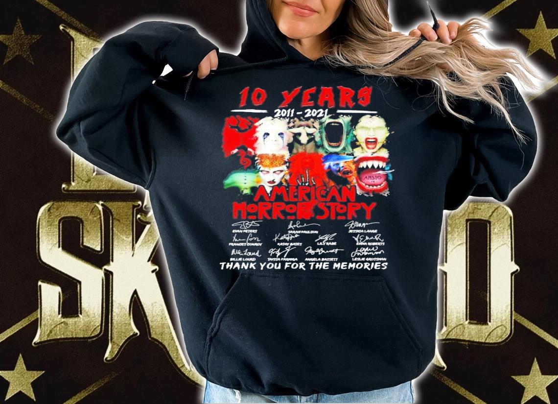 10 years 2011 2021 American Horror Story signatures t-shirt hoodie