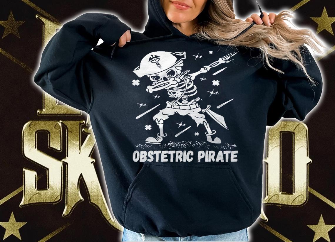 Halloween Medical Obstetric Ob Nurse Dabbing Skeleton Pirate Shirt hoodie