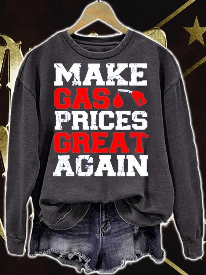 Make Gas Prices Great Again Shirt