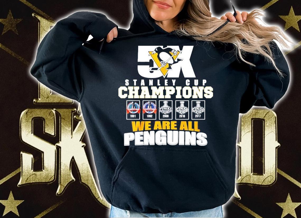 Stanley Cup Champions We Are All Penguins Shirt hoodie