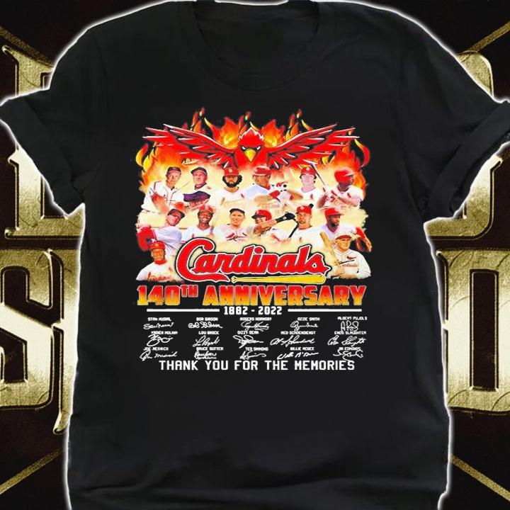 Cardinals 140th Anniversary 1882 2022 Thank You For The Memories T-Shirt shirt