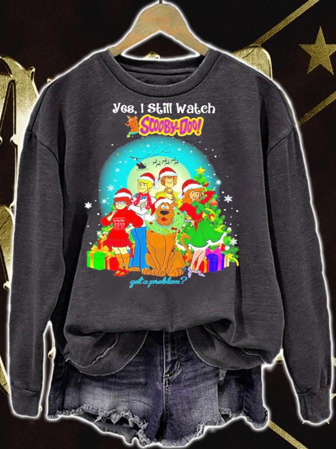 Christmas Yes I Still Watch Scooby-doo Got Problem T-Shirt sweatshirt