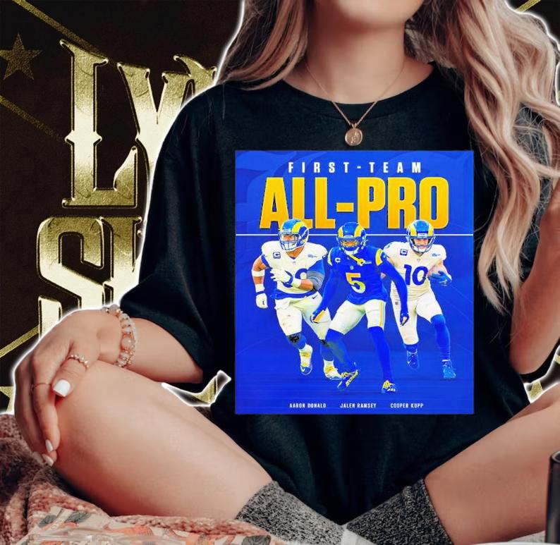 Los Angeles Rams First Team All-pro Aaron Donald Jalen Ramsey Cooper Kupp Shirt woman shirt