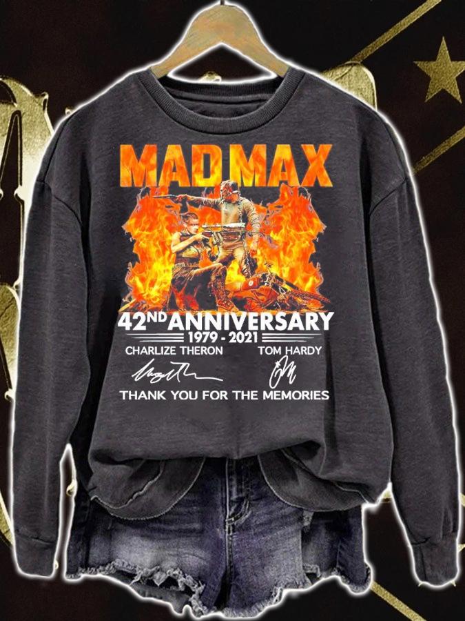 Mad Max 42nd Anniversary 1979-2021 Signatures Thank You For The Memories Shirt sweatshirt