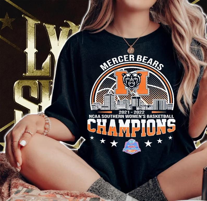Mercer Bears 2022 NCAA Southern Women's Basketball Champions T-Shirt