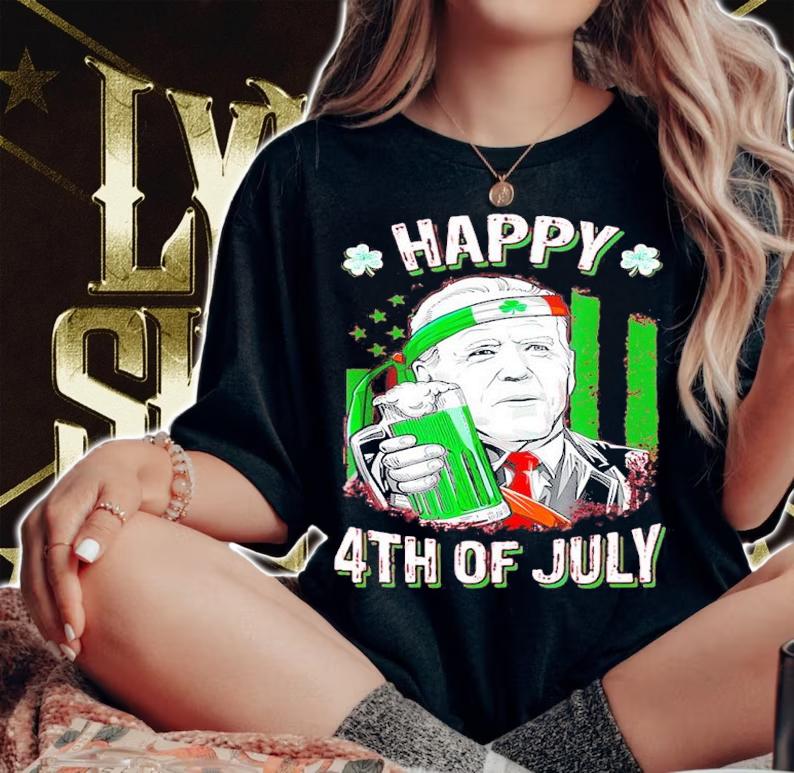 St Patrick's Day Joe Biden Happy 4th Of July America Flag Shirt woman shirt