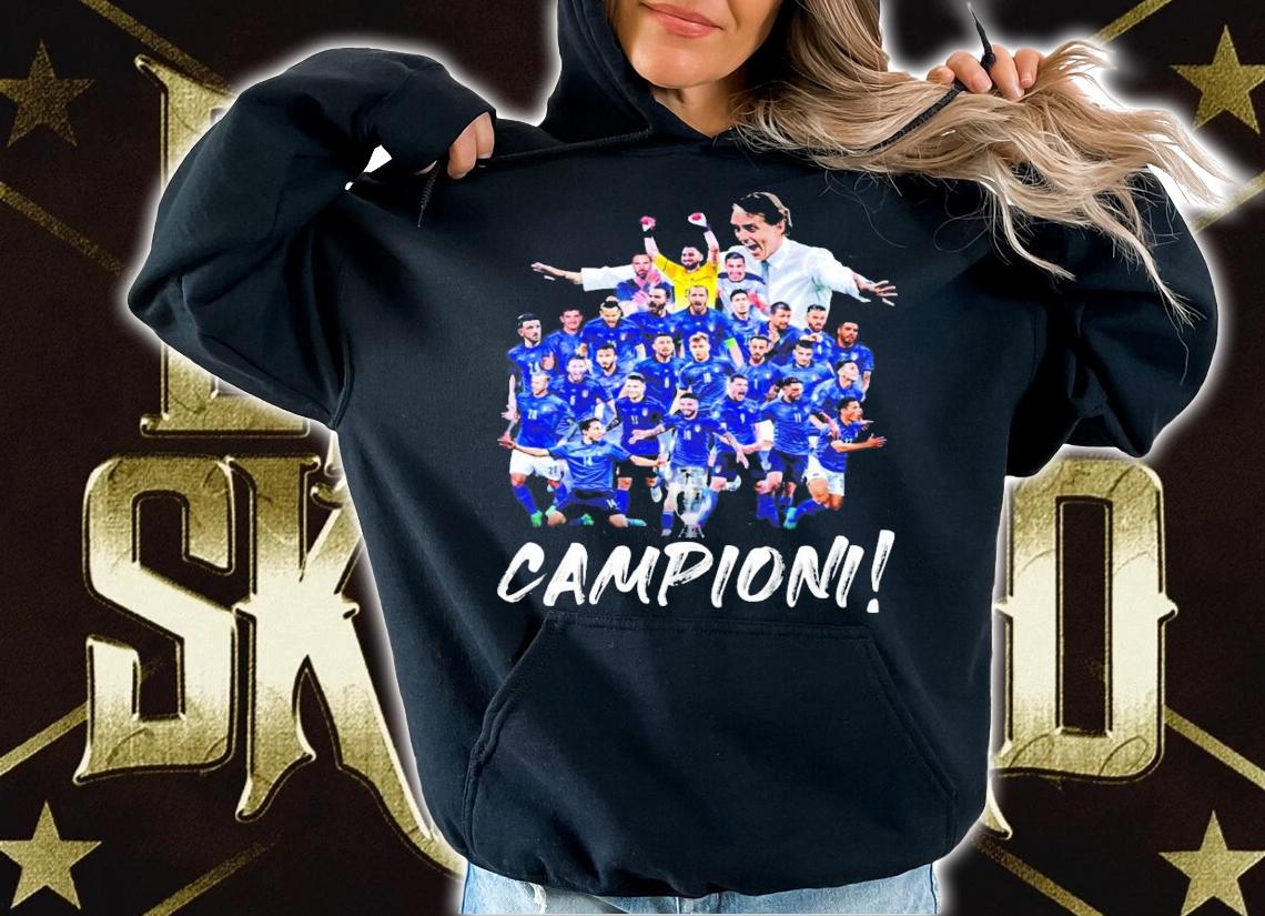 Euro 2020 Champion Italia Campioni shirt hoodie