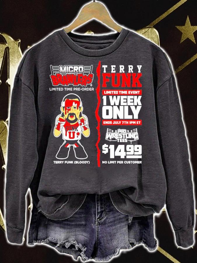 Terry funk limited time event 1 week only enos July 7th 1pm et shirt