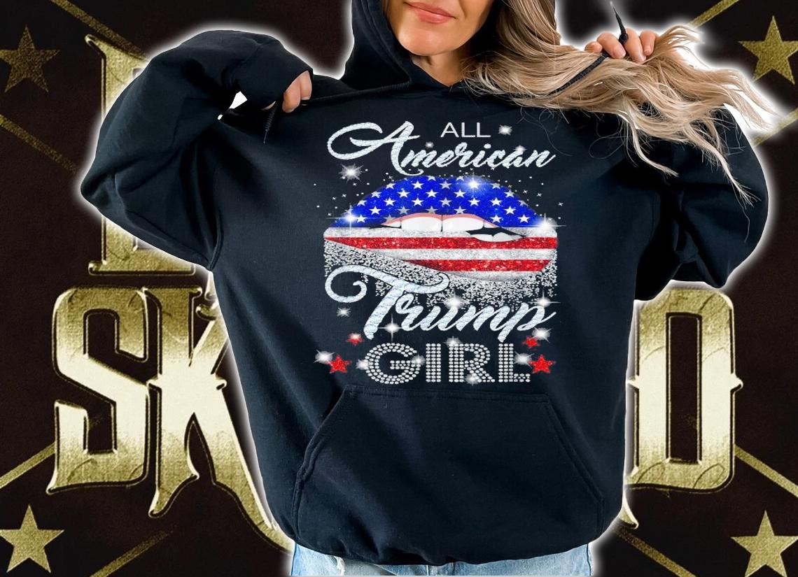 American Flag lip American Trump girl shirt hoodie