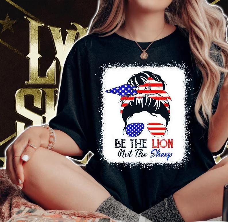 Be the Lion not the sheep American flag sunglasses T-shirt