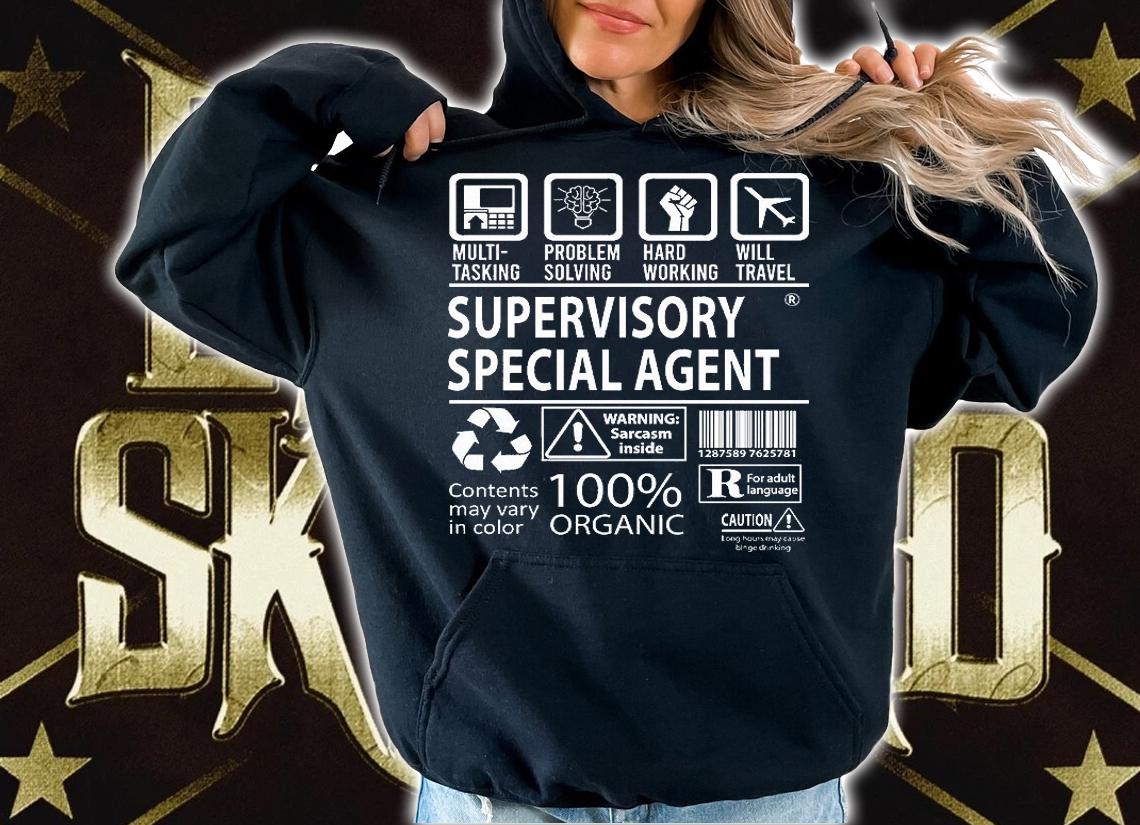 Supervisory Special Agent T Shirt - Freaking Awesome Job shirt hoodie