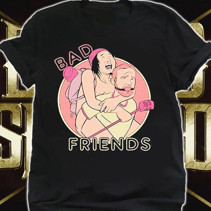 Bad Friends Andrew Santino and Bobby Lee T-shirt shirt