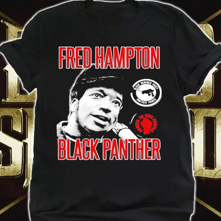 Fred Hampton Black Panther Shirt