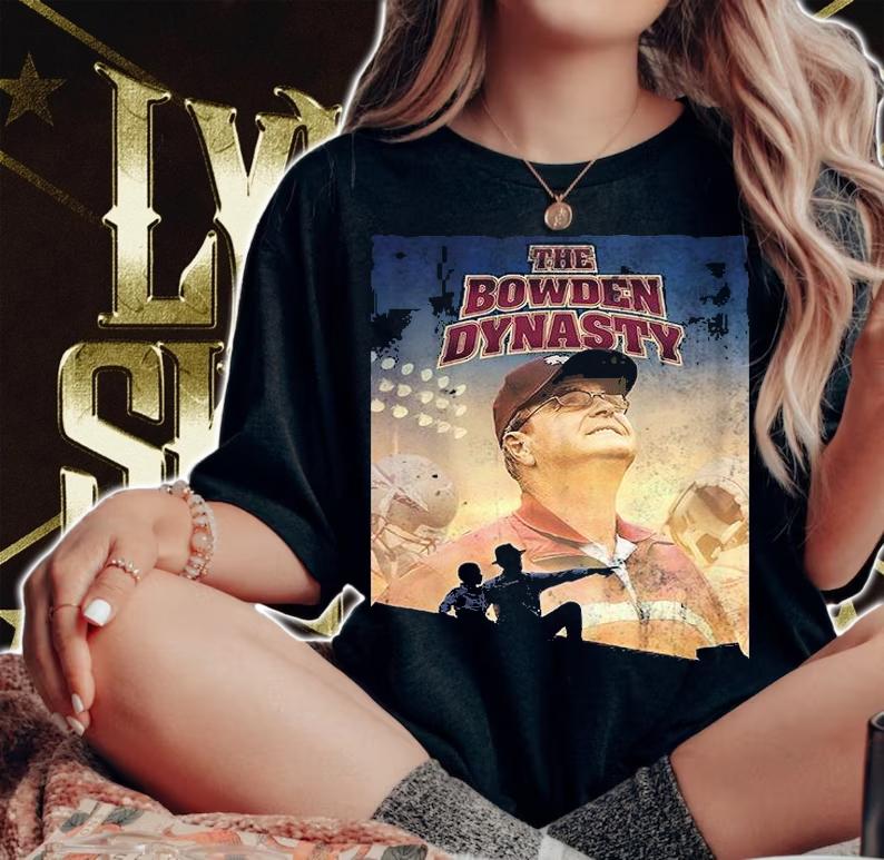 Bobby The Bowden Dynasty shirt _ T-shirt AT Fashion LLC