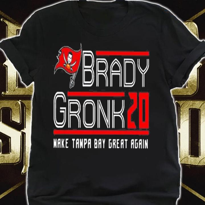 Brady Gronk 20 Make Tampa Bay Great Again t-shirt shirt