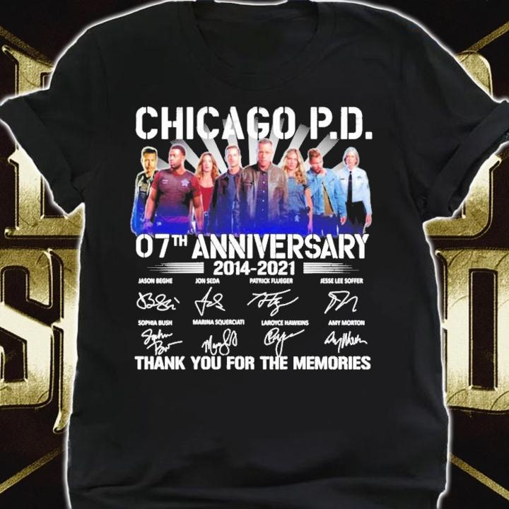 Chicago PD 07 anniversary 2014-2021 signatures shirt shirt