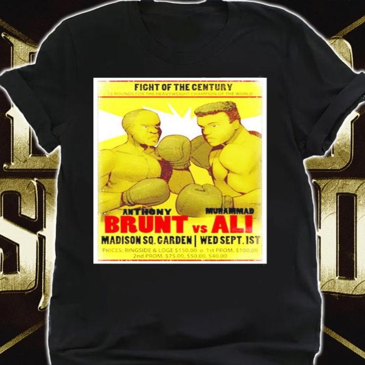 Fight of the century Anthony Brunt vs Muhammad Ali boxing shirt shirt