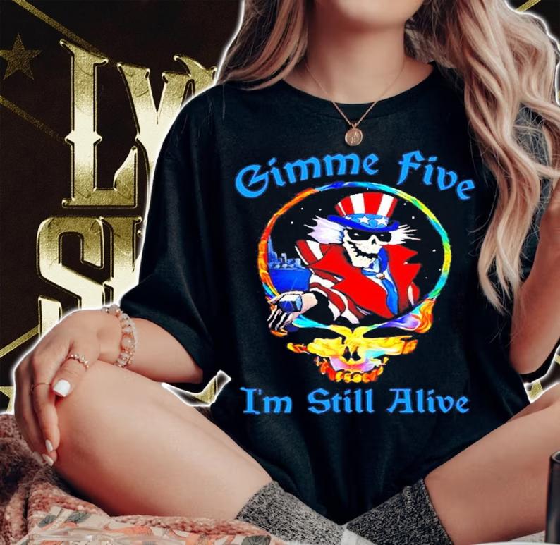 Grateful Dead Gimme five I'm still alive t-shirt woman shirt