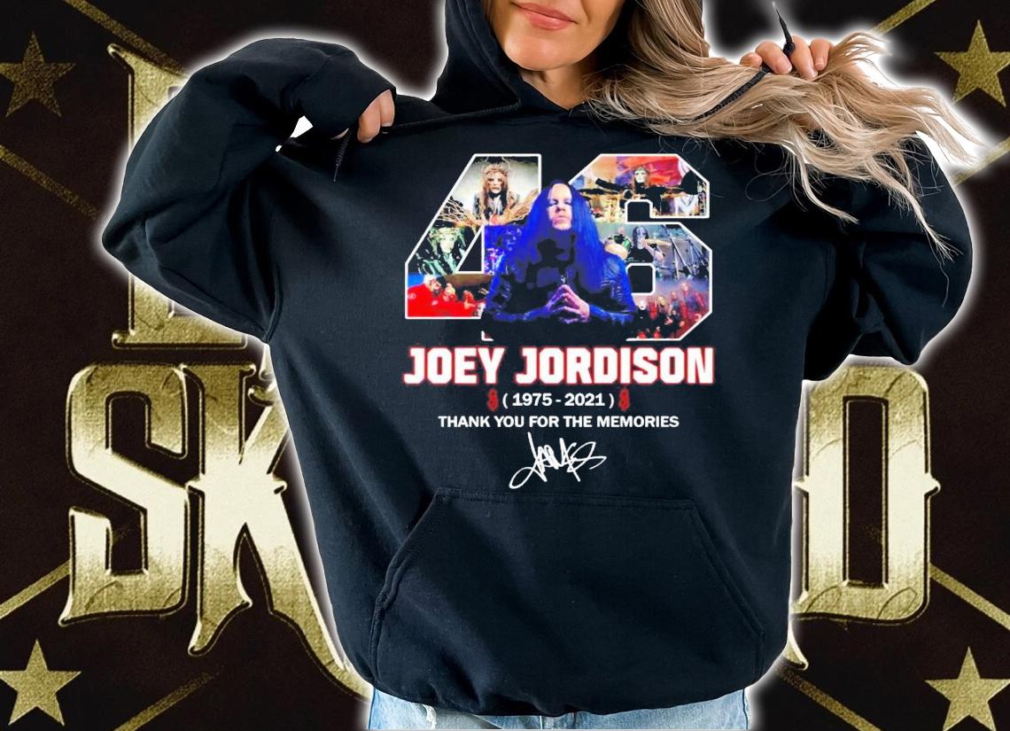 Joey Jordison 1975-2021 signature thank you for the memories shirt hoodie