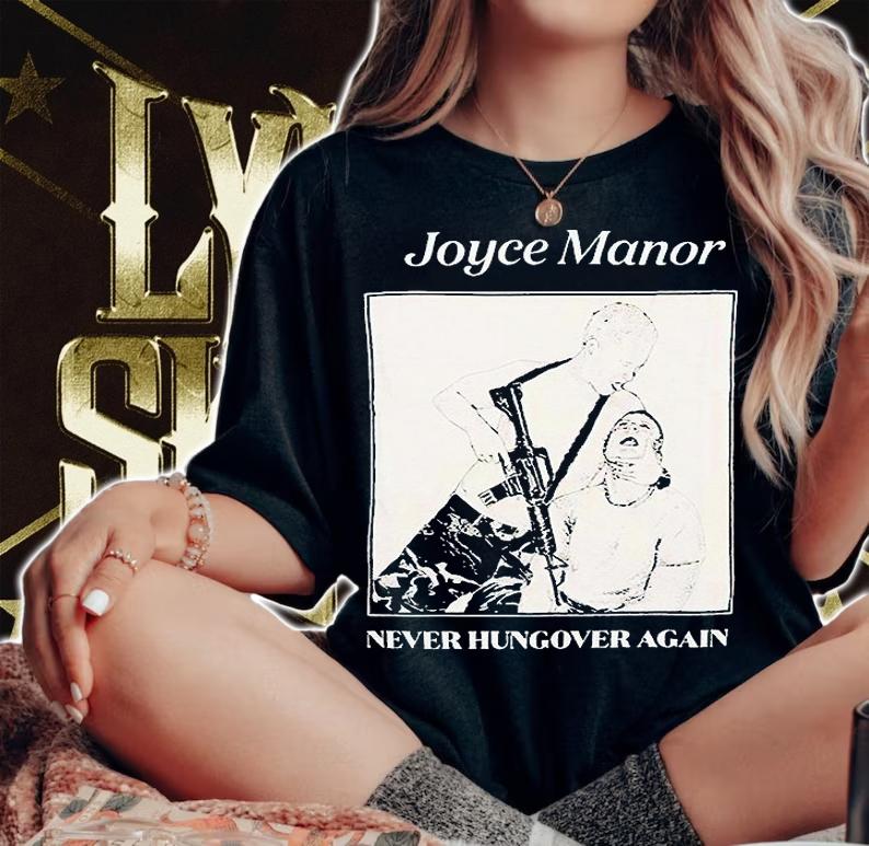 Joyce Manor never hungover again T-shirt woman shirt