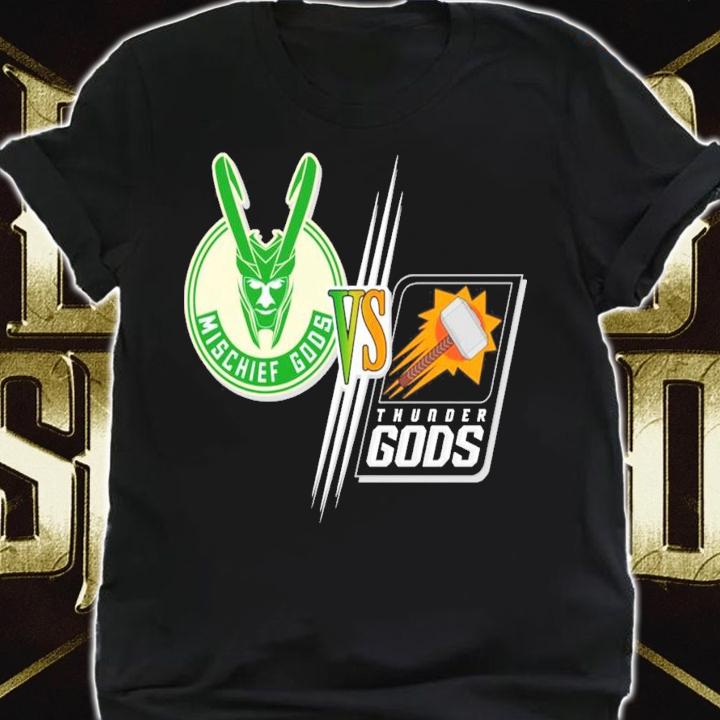 Mischief Gods vs Thunder Gods shirt shirt